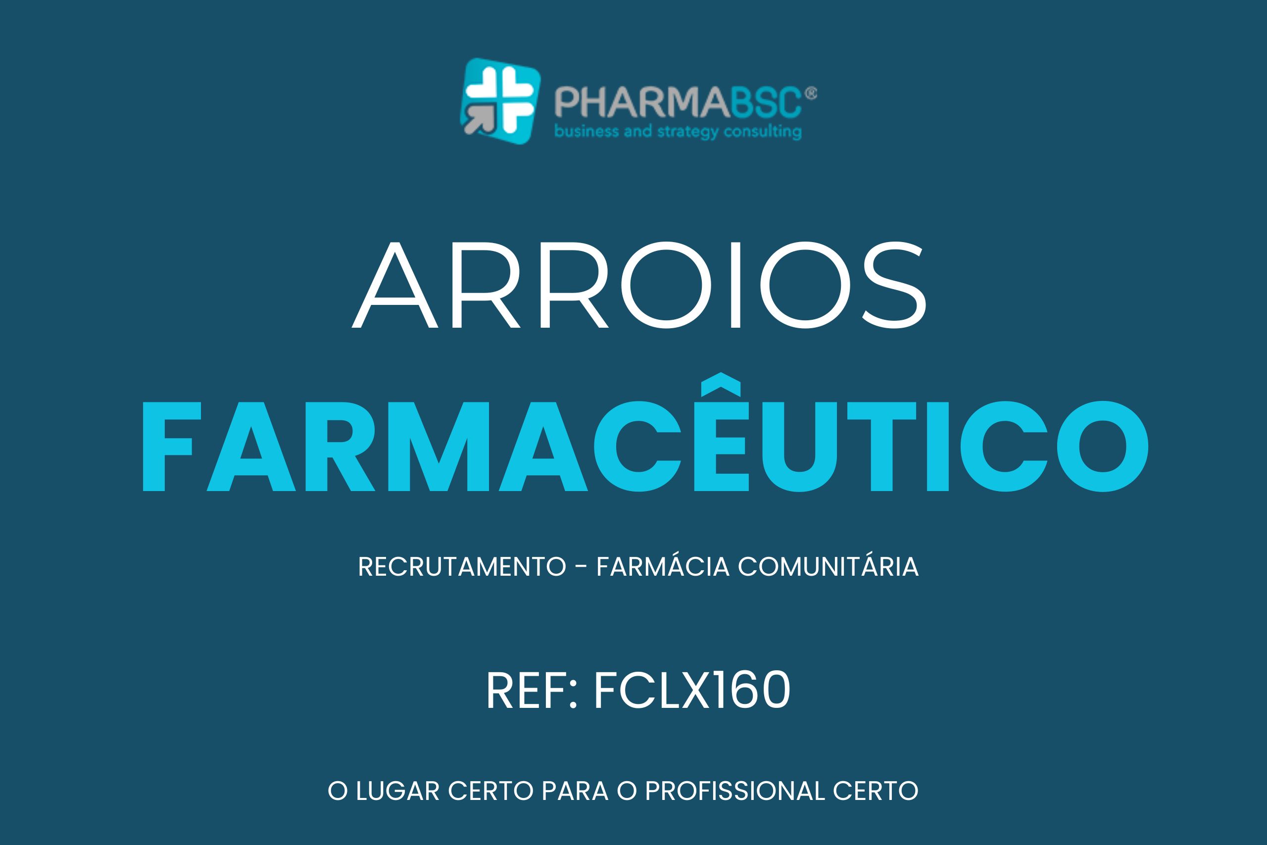 Recrutamento Farmacêutico Arroios - PHARMABSC